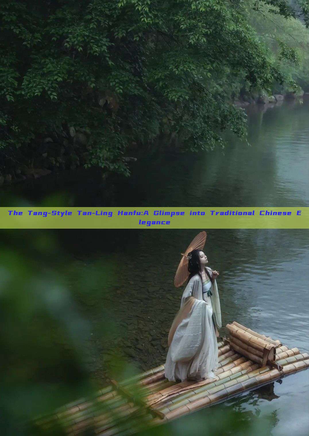 The Tang-Style Tan-Ling Hanfu:A Glimpse into Traditional Chinese Elegance The Tang-Style Tan-Ling Hanfu:A Glimpse into Traditional Chinese Elegance