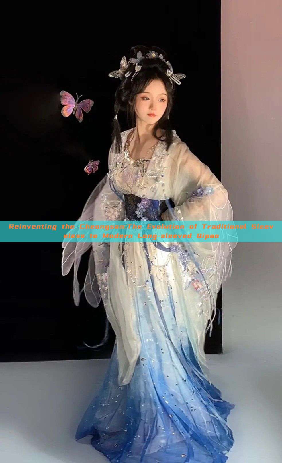 Reinventing the Cheongsam:The Evolution of Traditional Sleeveless to Modern Long-sleeved Qipao Reinventing the Cheongsam:The Evolution of Traditional Sleeveless to Modern Long-sleeved Qipao