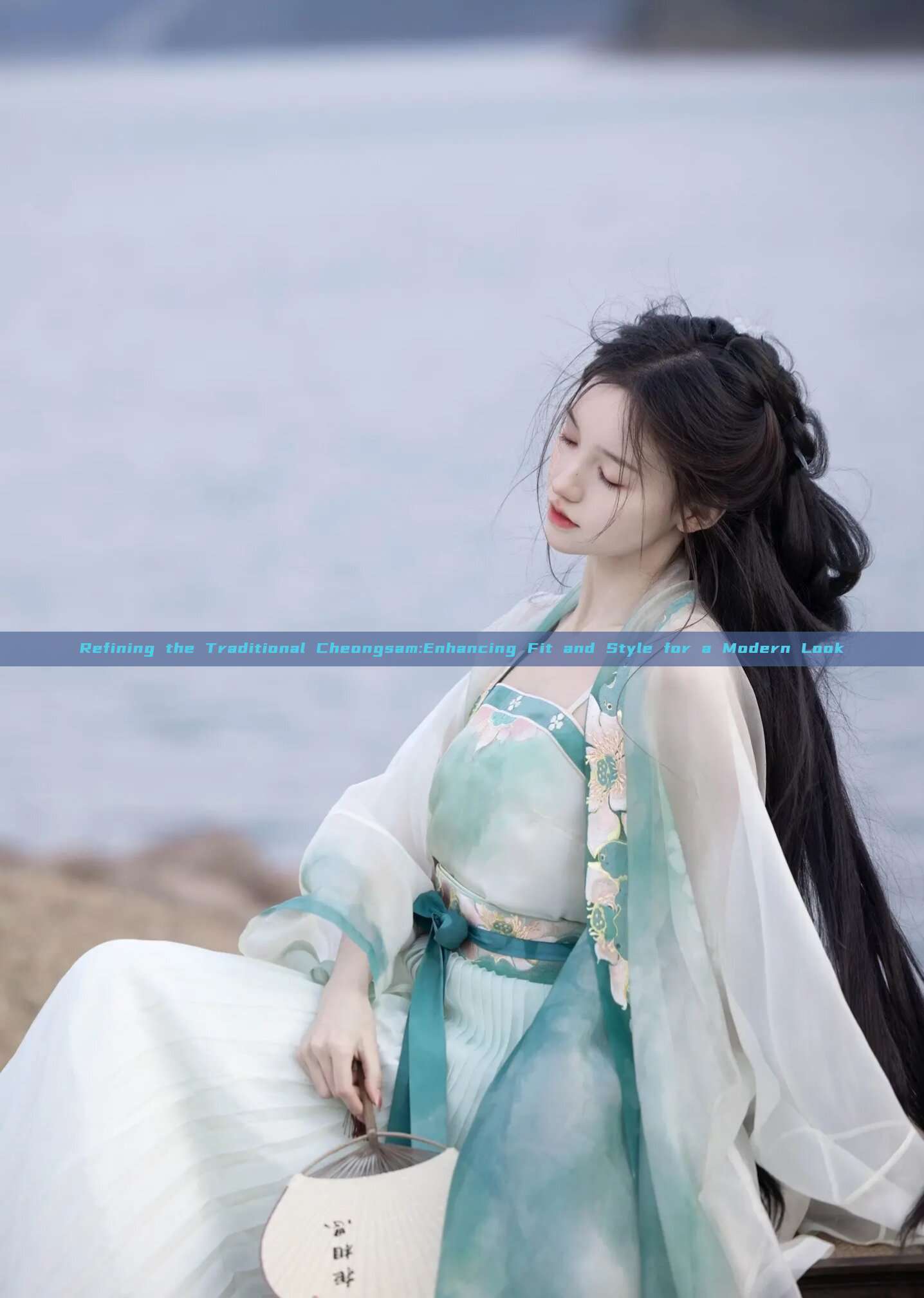 Refining the Traditional Cheongsam:Enhancing Fit and Style for a Modern Look Refining the Traditional Cheongsam:Enhancing Fit and Style for a Modern Look