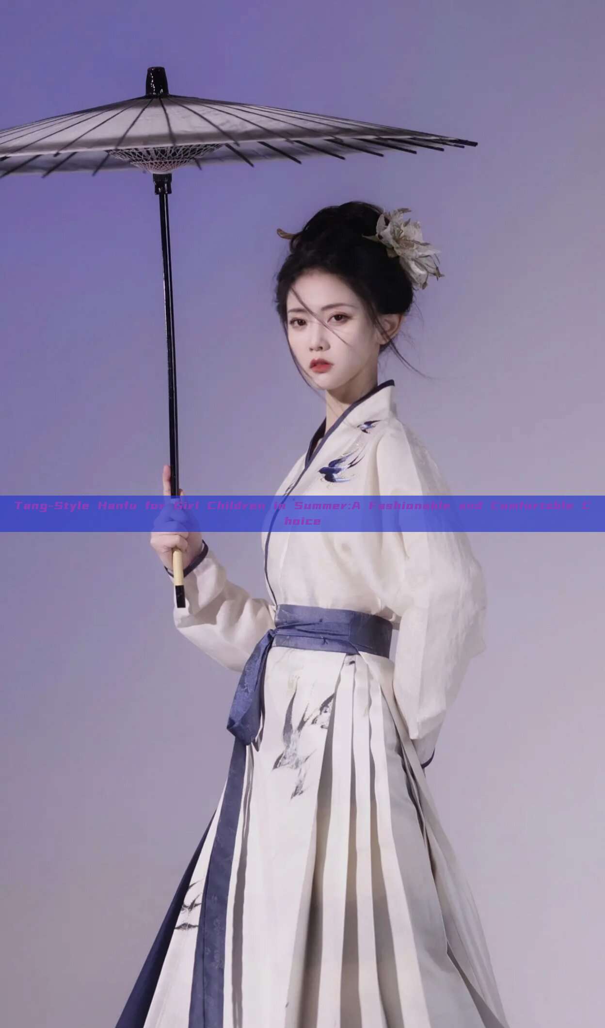 Tang-Style Hanfu for Girl Children in Summer:A Fashionable and Comfortable Choice