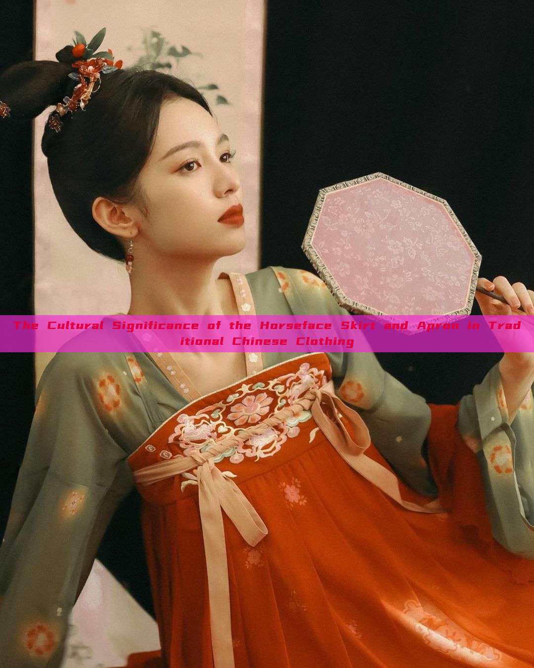 The Cultural Significance of the Horseface Skirt and Apron in Traditional Chinese Clothing The Cultural Significance of the Horseface Skirt and Apron in Traditional Chinese Clothing
