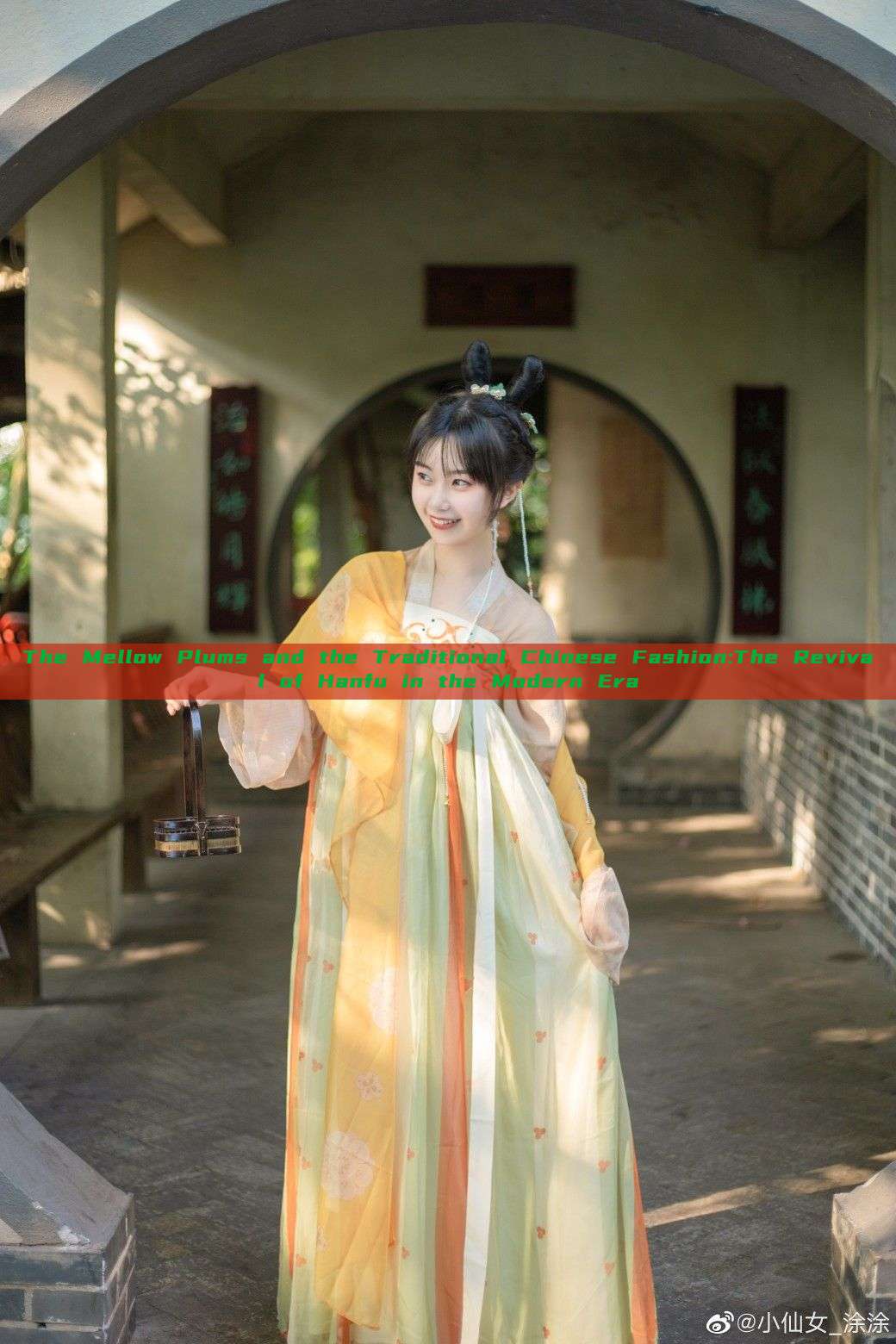 The Mellow Plums and the Traditional Chinese Fashion:The Revival of Hanfu in the Modern Era