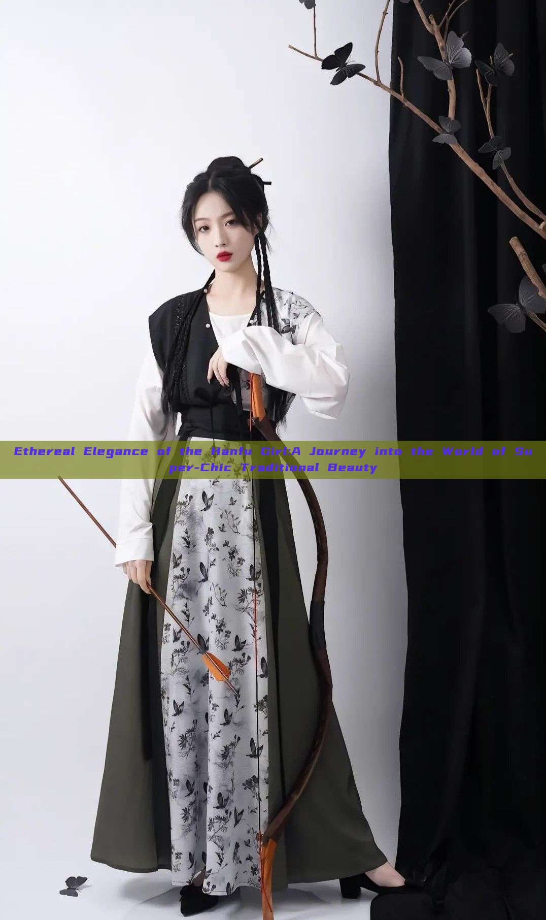 Ethereal Elegance of the Hanfu Girl:A Journey into the World of Super-Chic Traditional Beauty
