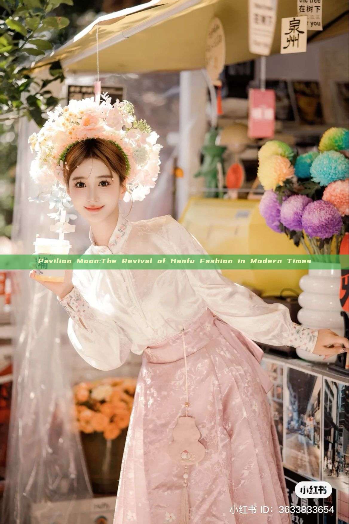 Pavilion Moon:The Revival of Hanfu Fashion in Modern Times Pavilion Moon:The Revival of Hanfu Fashion in Modern Times