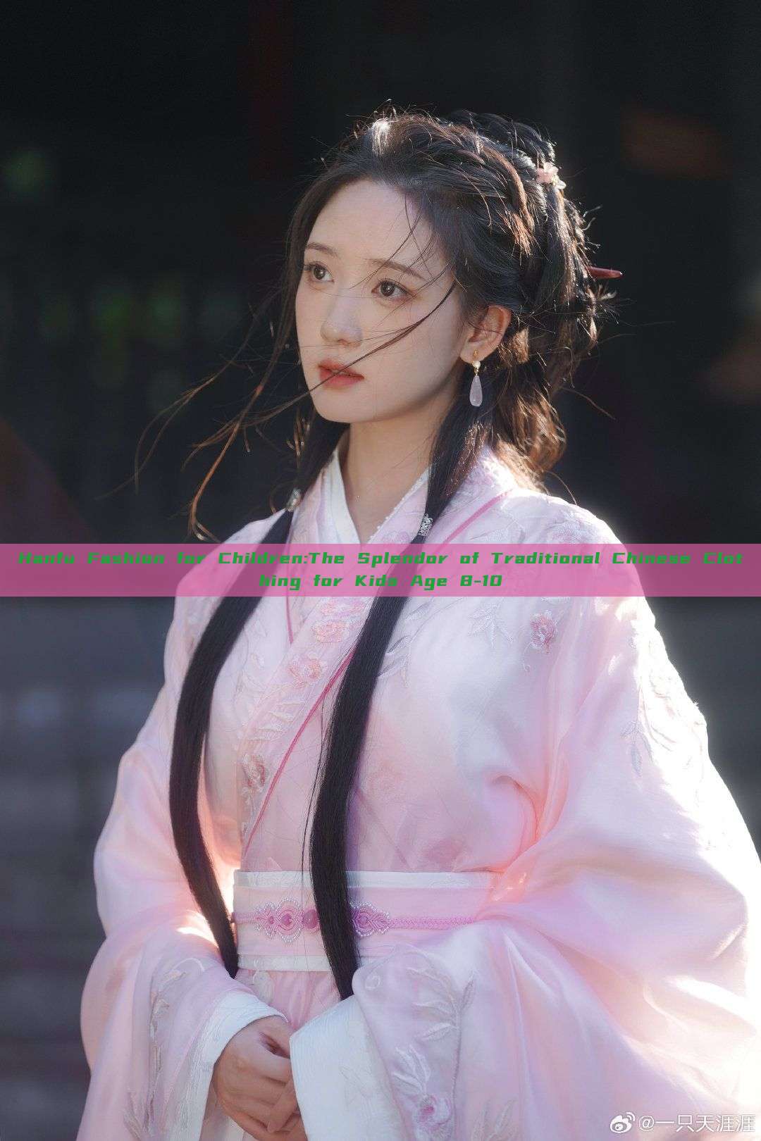 Hanfu Fashion for Children:The Splendor of Traditional Chinese Clothing for Kids Age 8-10 Hanfu Fashion for Children:The Splendor of Traditional Chinese Clothing for Kids Age 8-10