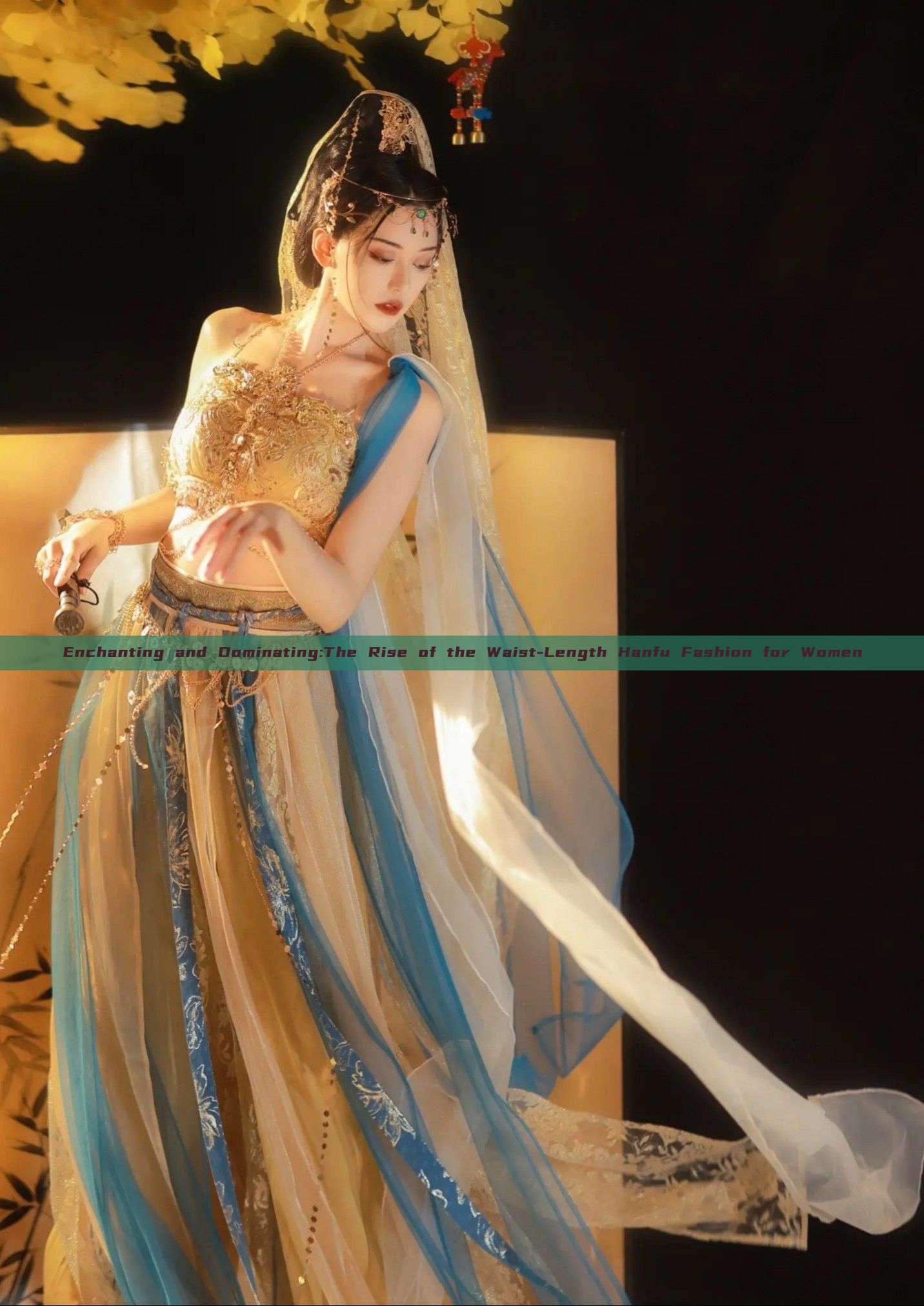Enchanting and Dominating:The Rise of the Waist-Length Hanfu Fashion for Women