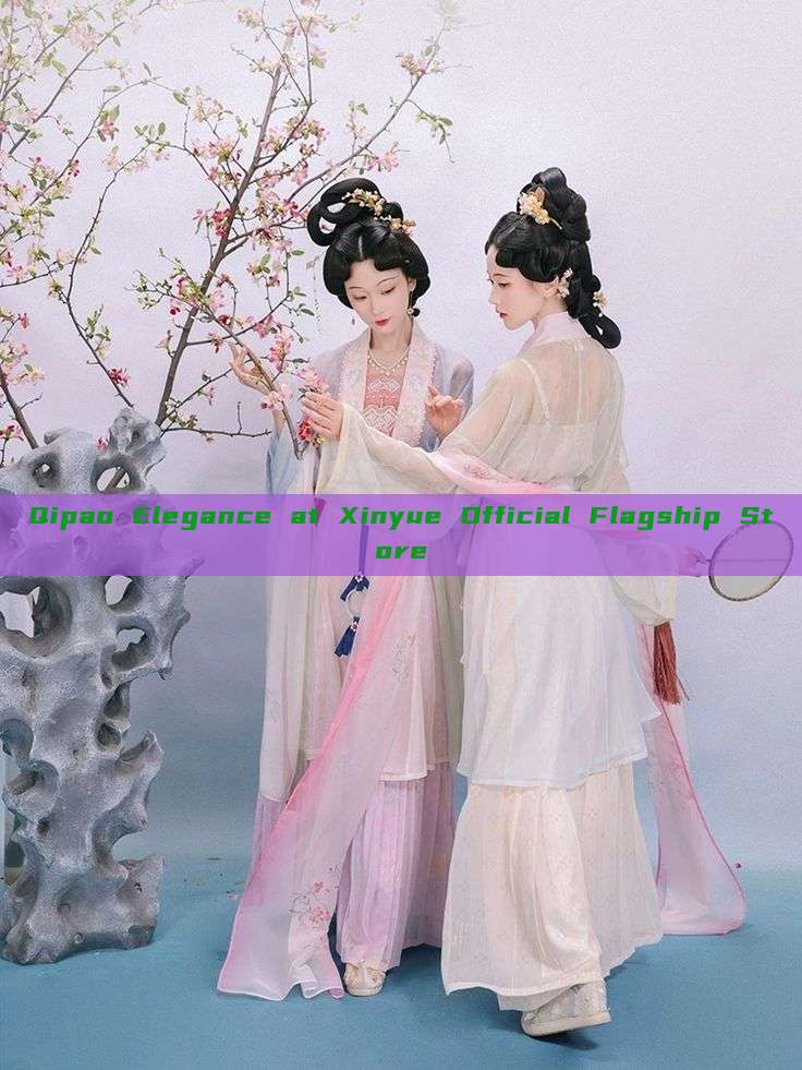 Qipao Elegance at Xinyue Official Flagship Store