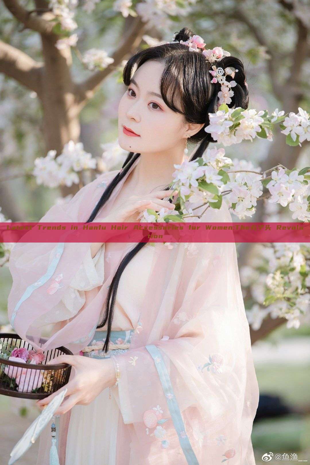 Latest Trends in Hanfu Hair Accessories for Women:The丸子头 Revolution Latest Trends in Hanfu Hair Accessories for Women:The丸子头 Revolution