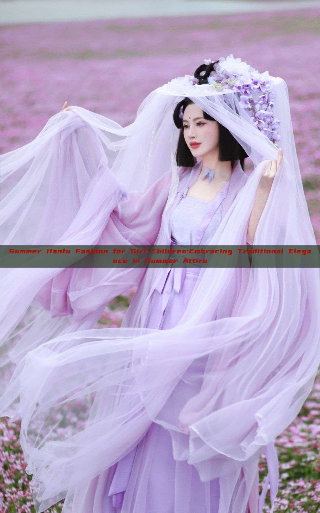 Summer Hanfu Fashion for Girl Children:Embracing Traditional Elegance in Summer Attire