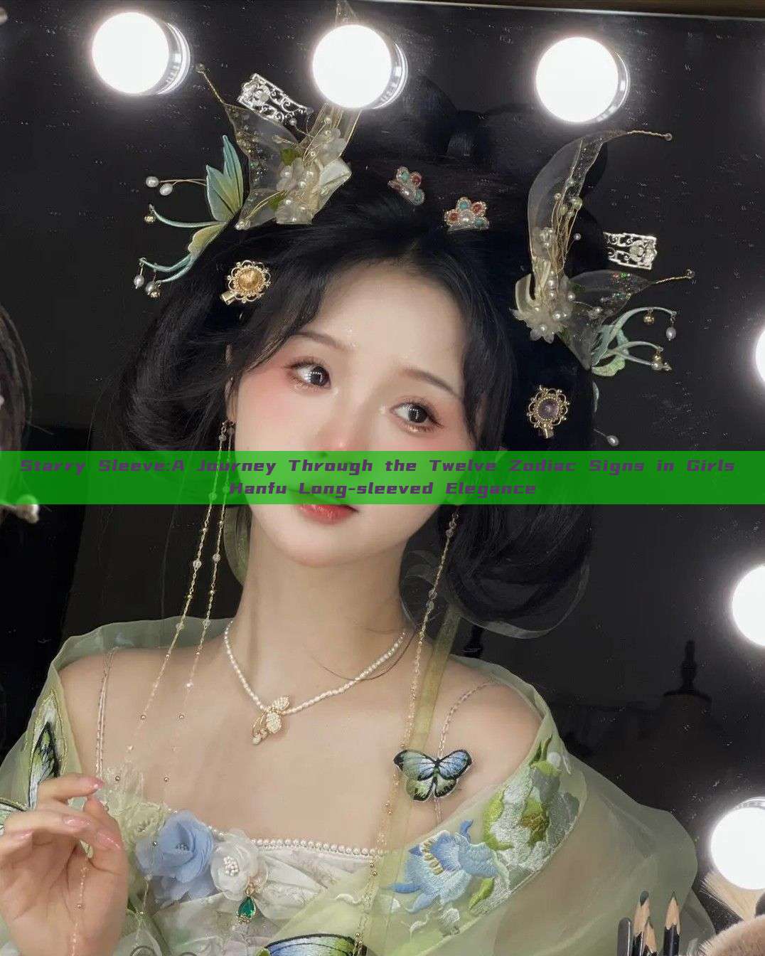 Starry Sleeve:A Journey Through the Twelve Zodiac Signs in Girls Hanfu Long-sleeved Elegance