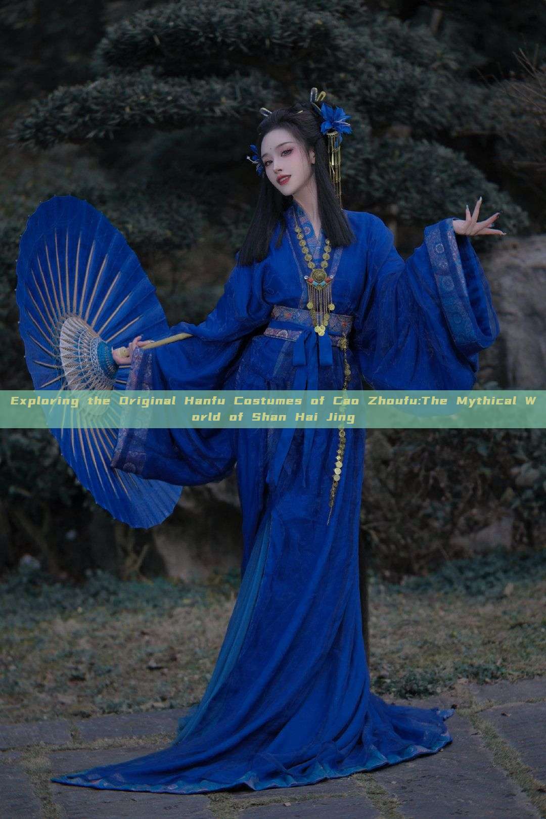 Exploring the Original Hanfu Costumes of Cao Zhoufu:The Mythical World of Shan Hai Jing