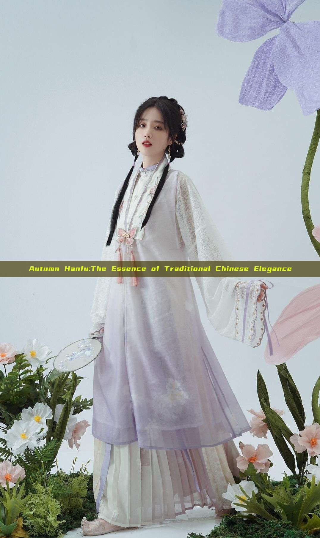 Autumn Hanfu:The Essence of Traditional Chinese Elegance