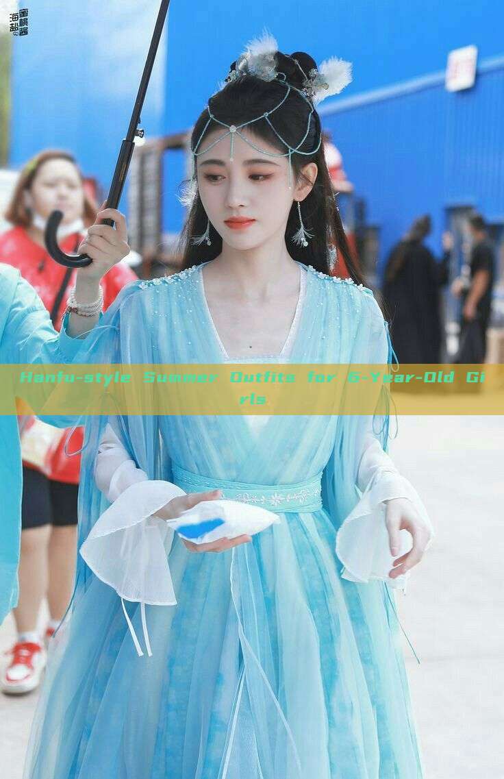 Hanfu-style Summer Outfits for 6-Year-Old Girls