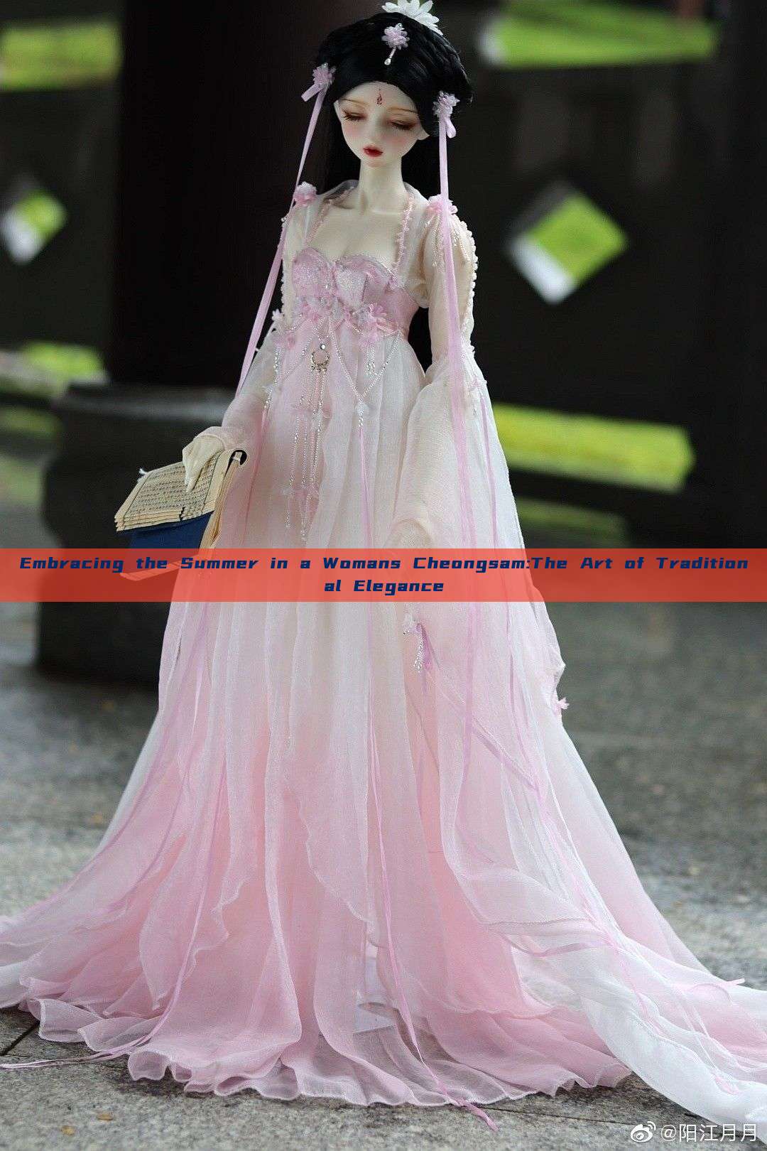 Embracing the Summer in a Womans Cheongsam:The Art of Traditional Elegance