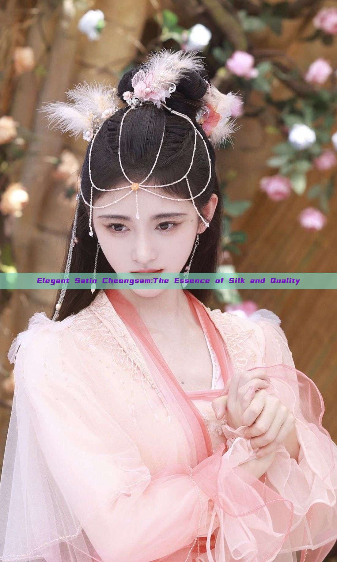 Elegant Satin Cheongsam:The Essence of Silk and Quality