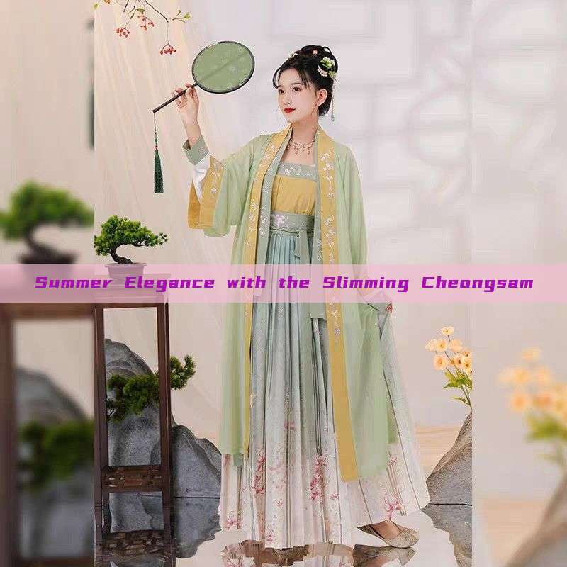 Summer Elegance with the Slimming Cheongsam