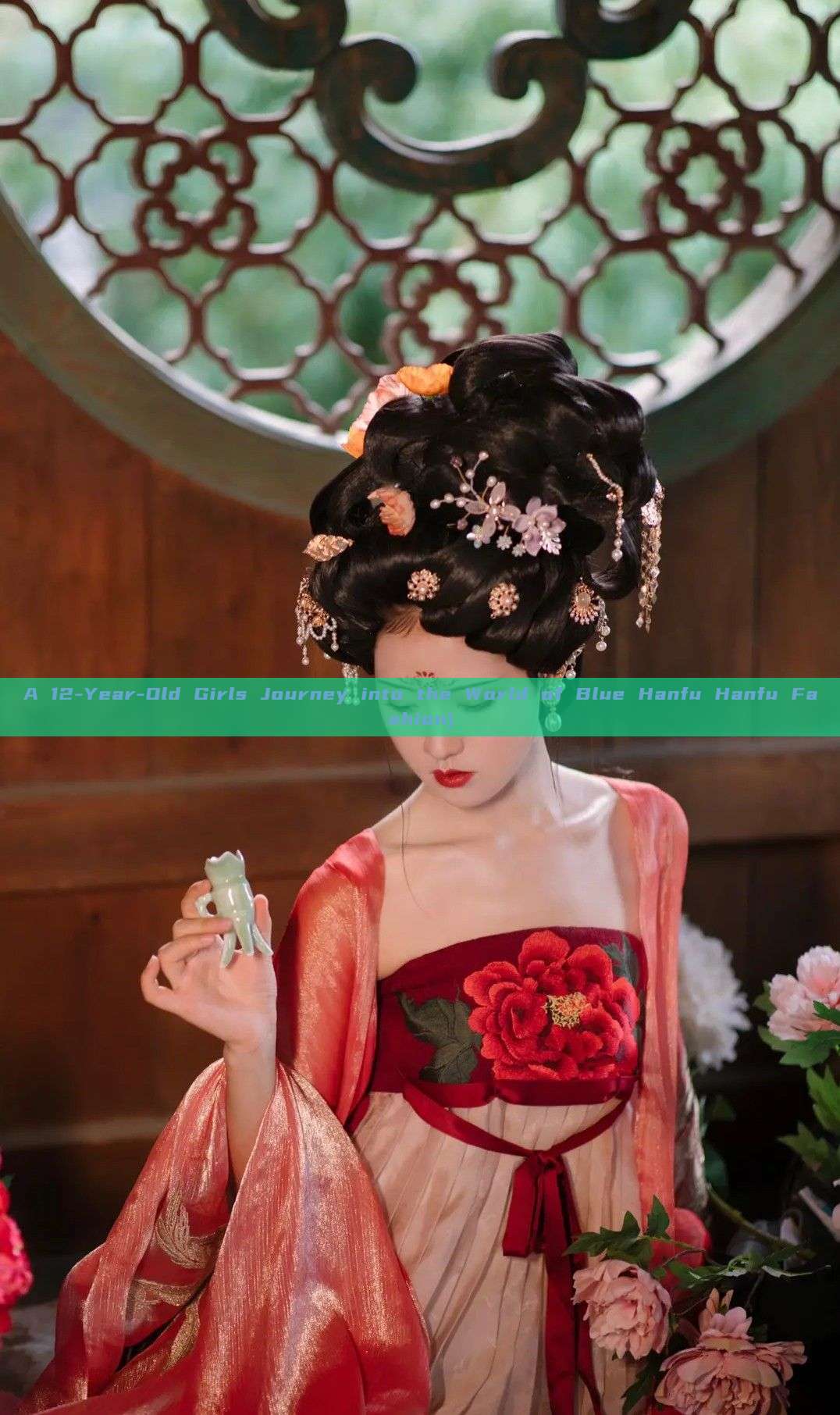 A 12-Year-Old Girls Journey into the World of Blue Hanfu Hanfu Fashion) A 12-Year-Old Girls Journey into the World of Blue Hanfu Hanfu Fashion)