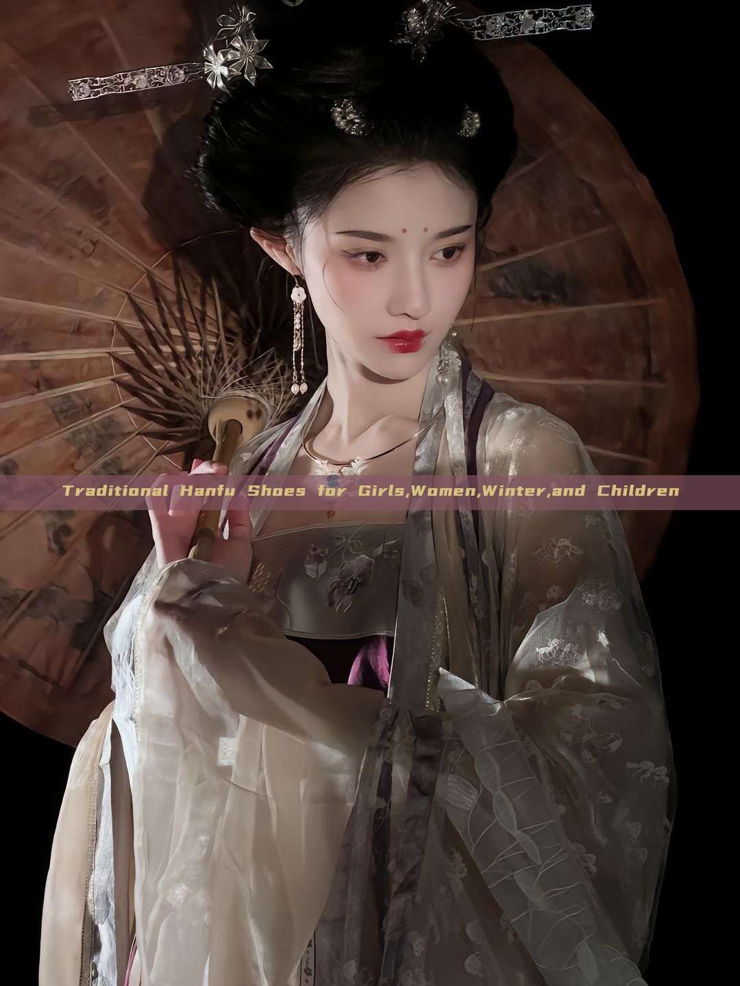 Traditional Hanfu Shoes for Girls,Women,Winter,and Children Traditional Hanfu Shoes for Girls,Women,Winter,and Children