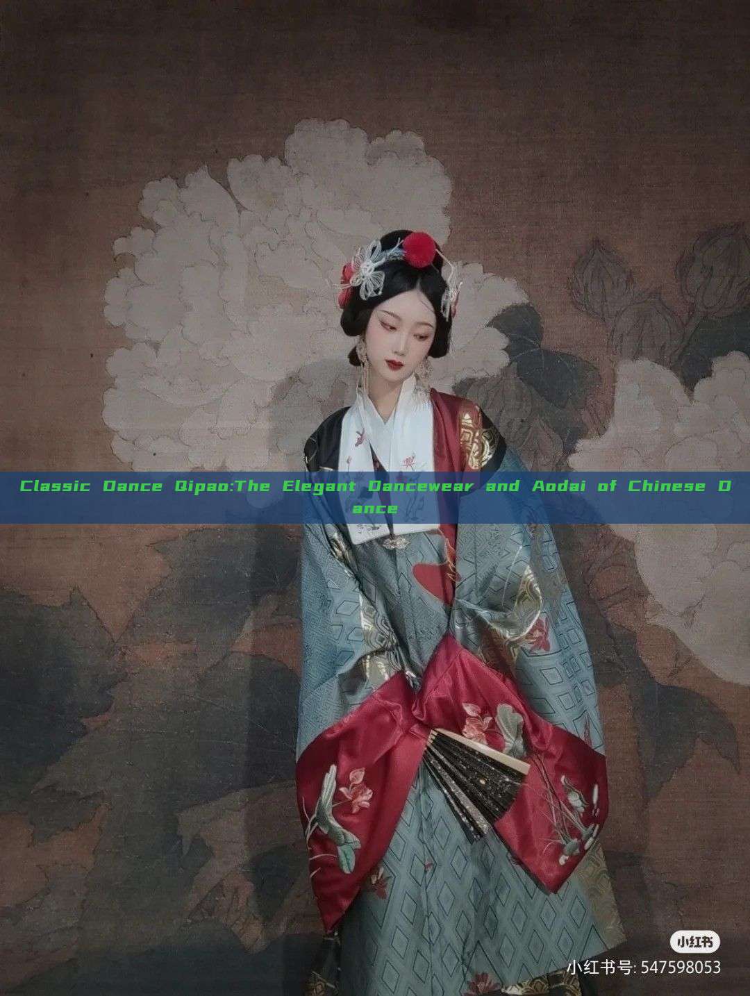 Classic Dance Qipao:The Elegant Dancewear and Aodai of Chinese Dance