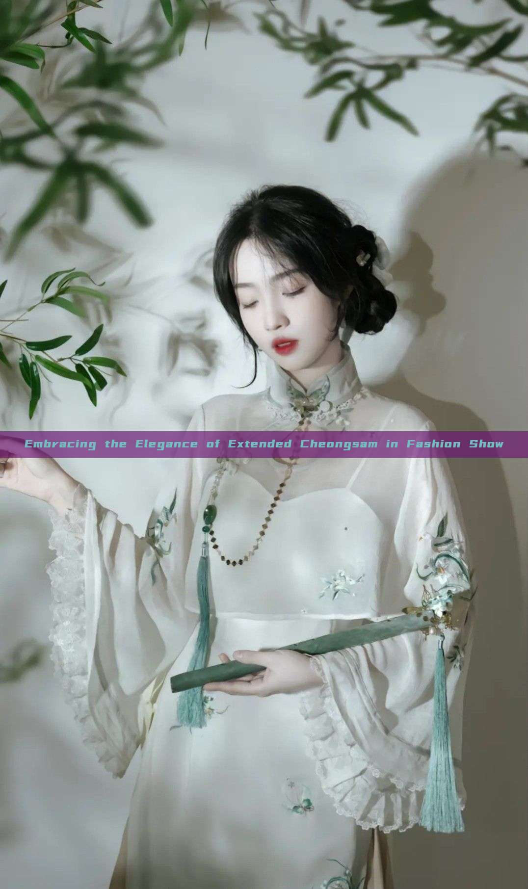 Embracing the Elegance of Extended Cheongsam in Fashion Show Embracing the Elegance of Extended Cheongsam in Fashion Show