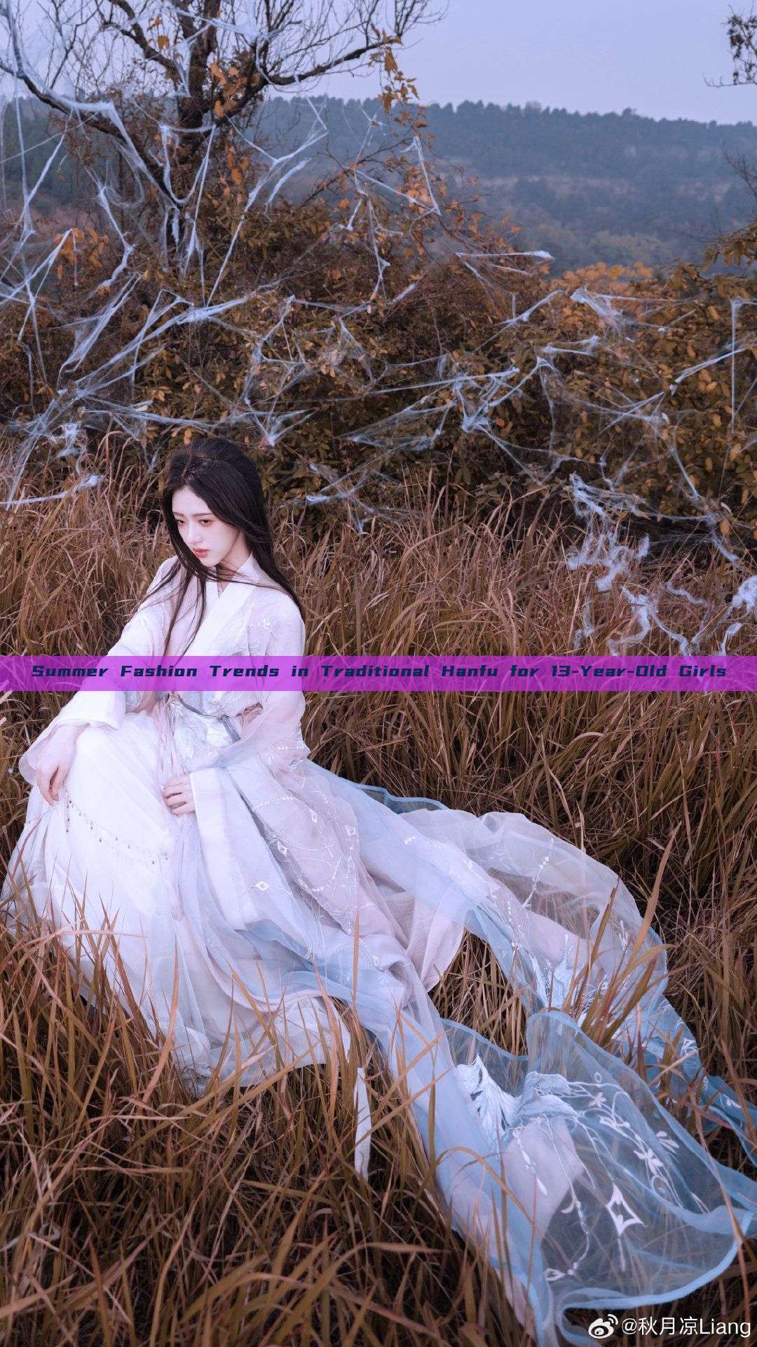 Summer Fashion Trends in Traditional Hanfu for 13-Year-Old Girls Summer Fashion Trends in Traditional Hanfu for 13-Year-Old Girls