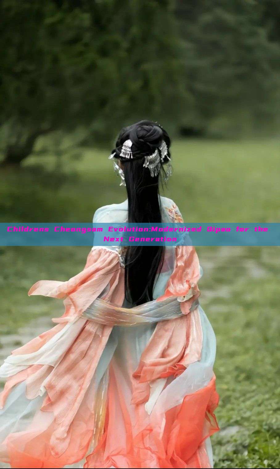 Childrens Cheongsam Evolution:Modernized Qipao for the Next Generation Childrens Cheongsam Evolution:Modernized Qipao for the Next Generation