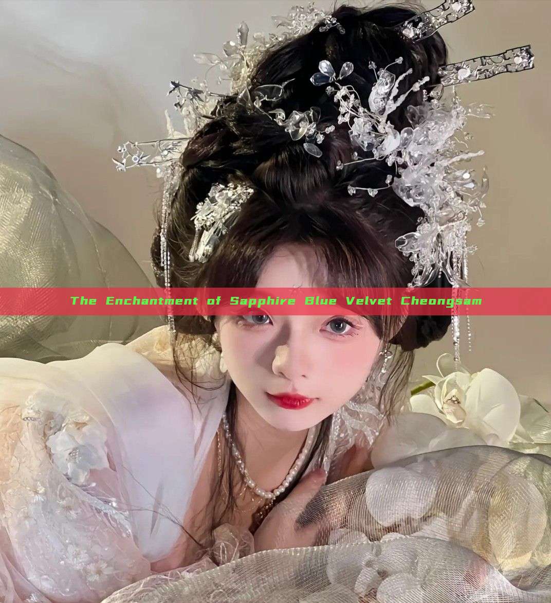 The Enchantment of Sapphire Blue Velvet Cheongsam The Enchantment of Sapphire Blue Velvet Cheongsam
