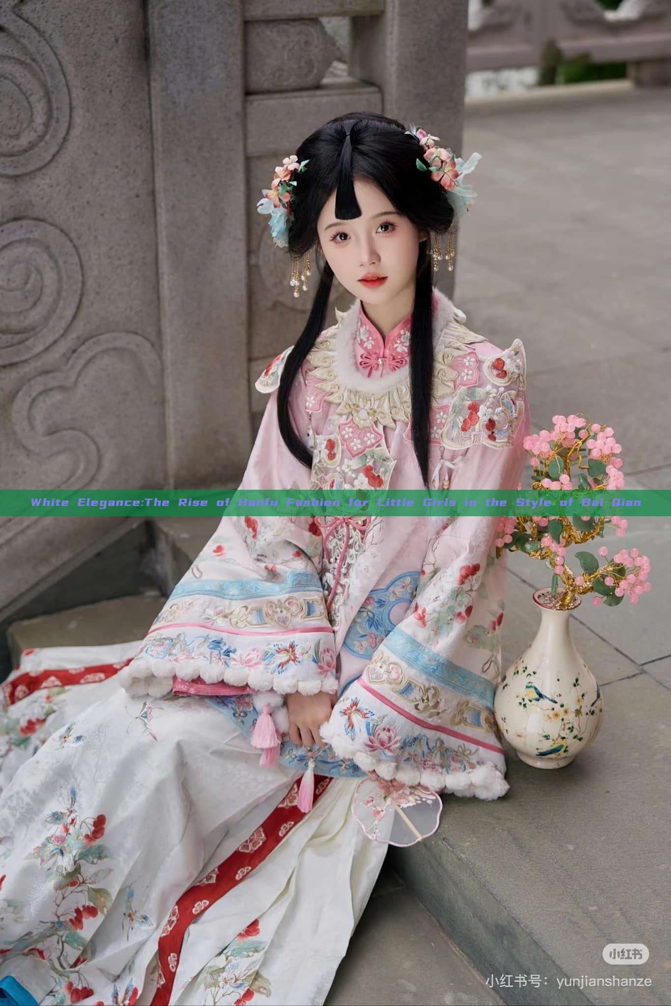 White Elegance:The Rise of Hanfu Fashion for Little Girls in the Style of Bai Qian White Elegance:The Rise of Hanfu Fashion for Little Girls in the Style of Bai Qian
