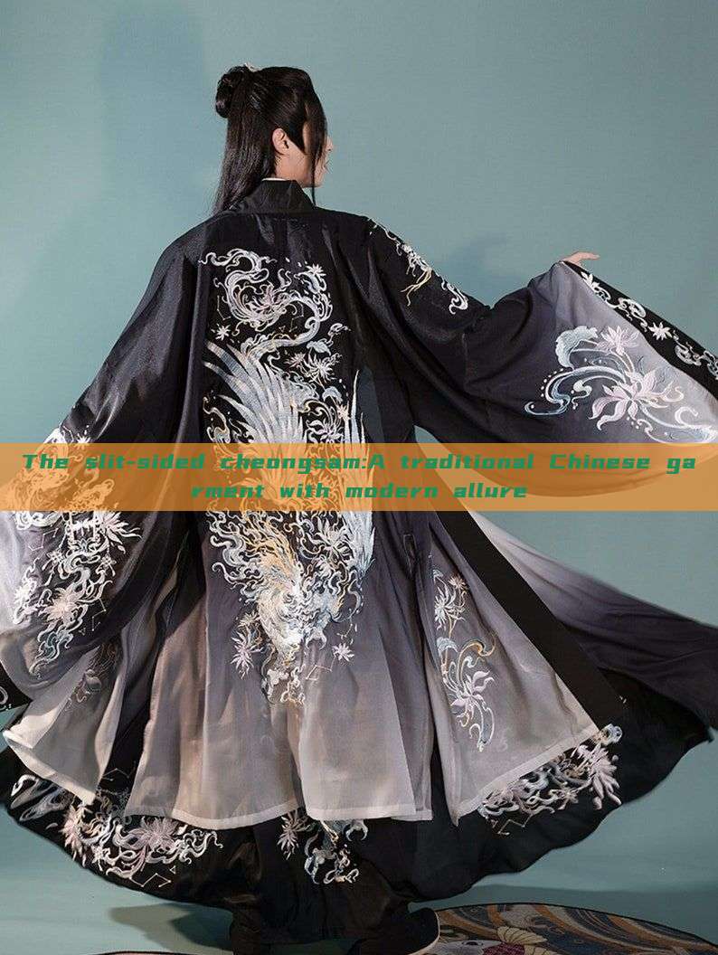 The slit-sided cheongsam:A traditional Chinese garment with modern allure The slit-sided cheongsam:A traditional Chinese garment with modern allure
