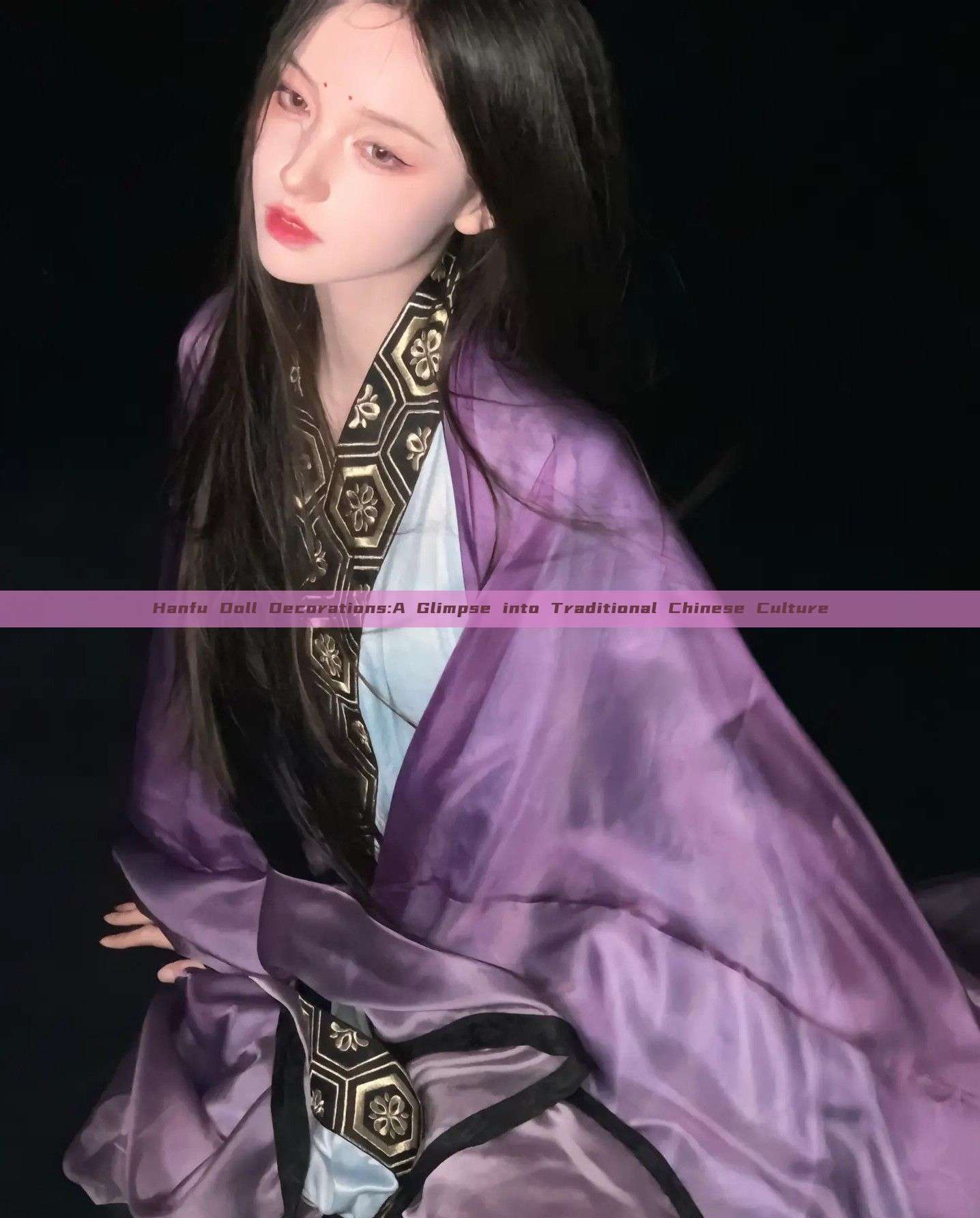 Hanfu Doll Decorations:A Glimpse into Traditional Chinese Culture Hanfu Doll Decorations:A Glimpse into Traditional Chinese Culture