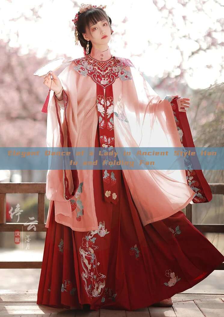 Elegant Dance of a Lady in Ancient Style Hanfu and Folding Fan Elegant Dance of a Lady in Ancient Style Hanfu and Folding Fan