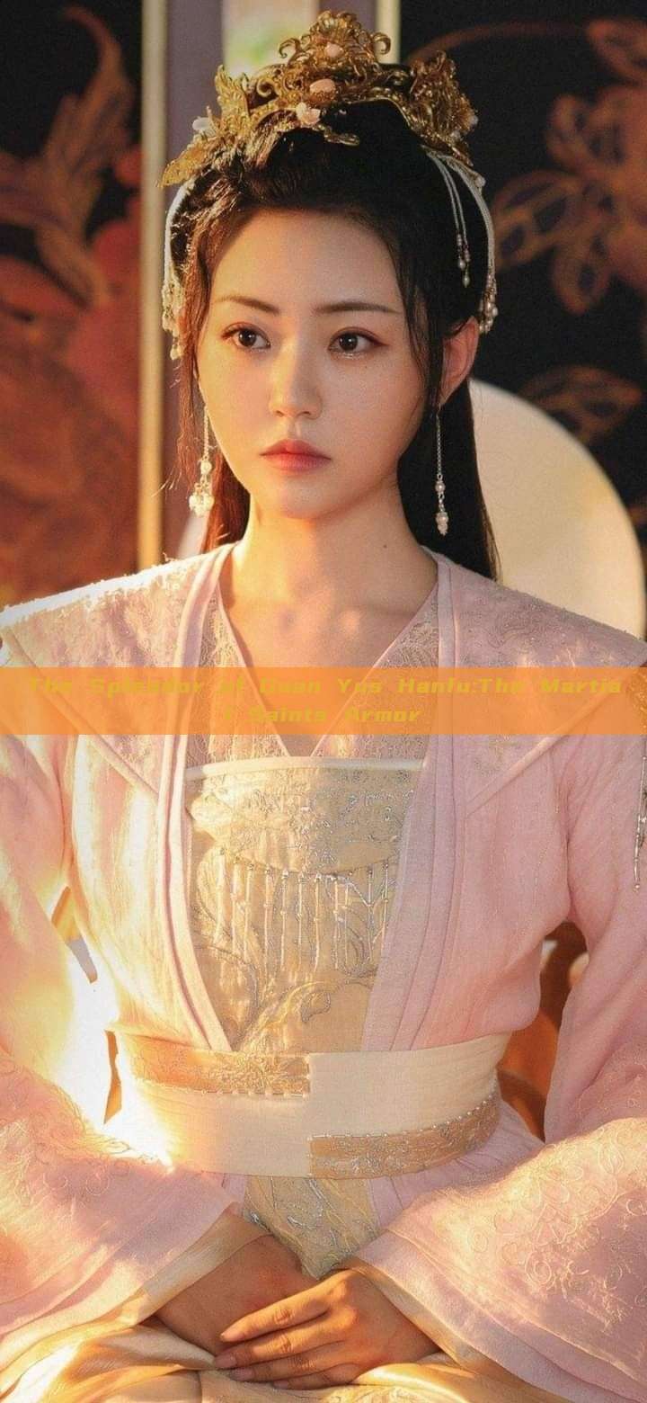 The Splendor of Guan Yus Hanfu:The Martial Saints Armor The Splendor of Guan Yus Hanfu:The Martial Saints Armor