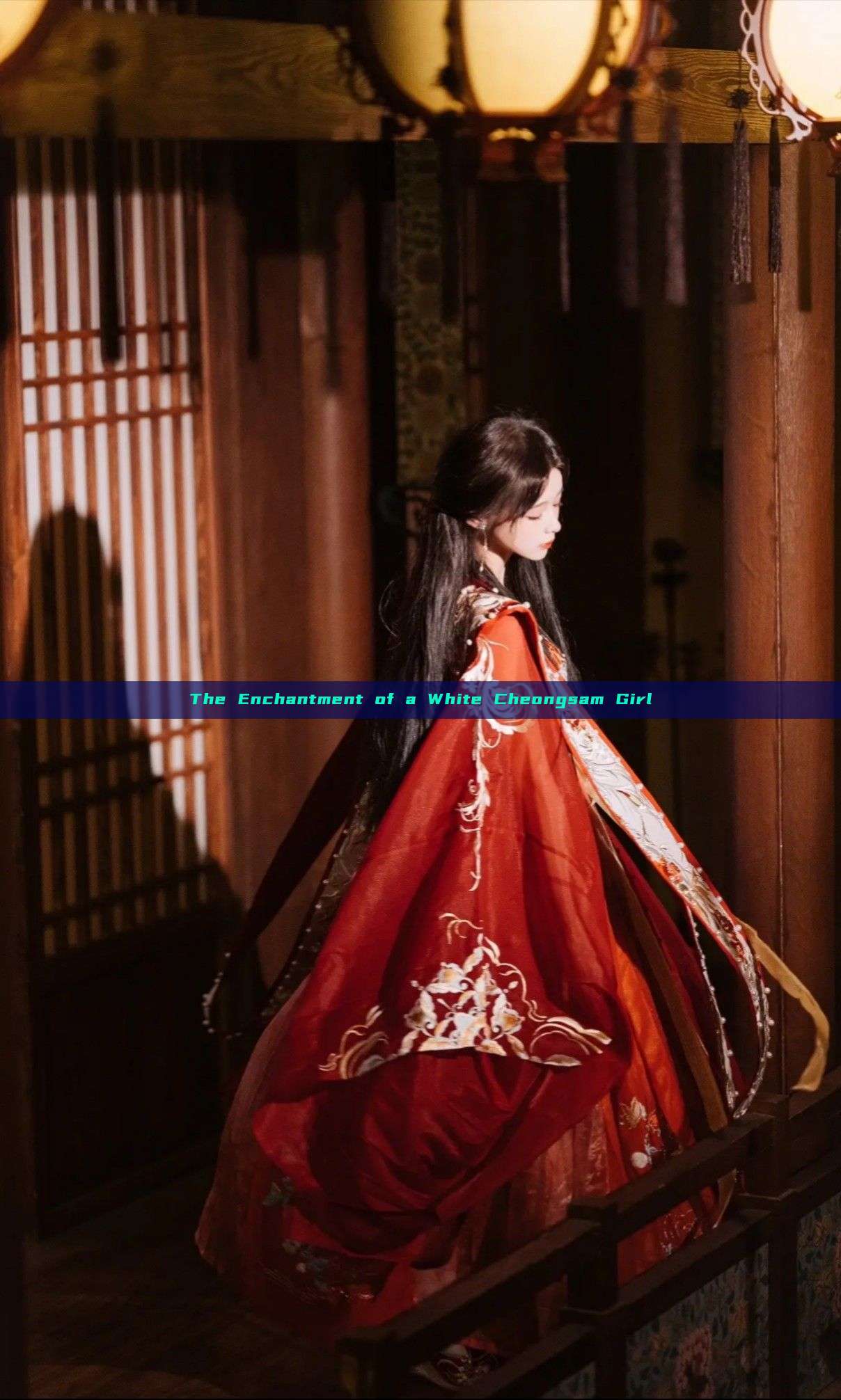 The Enchantment of a White Cheongsam Girl