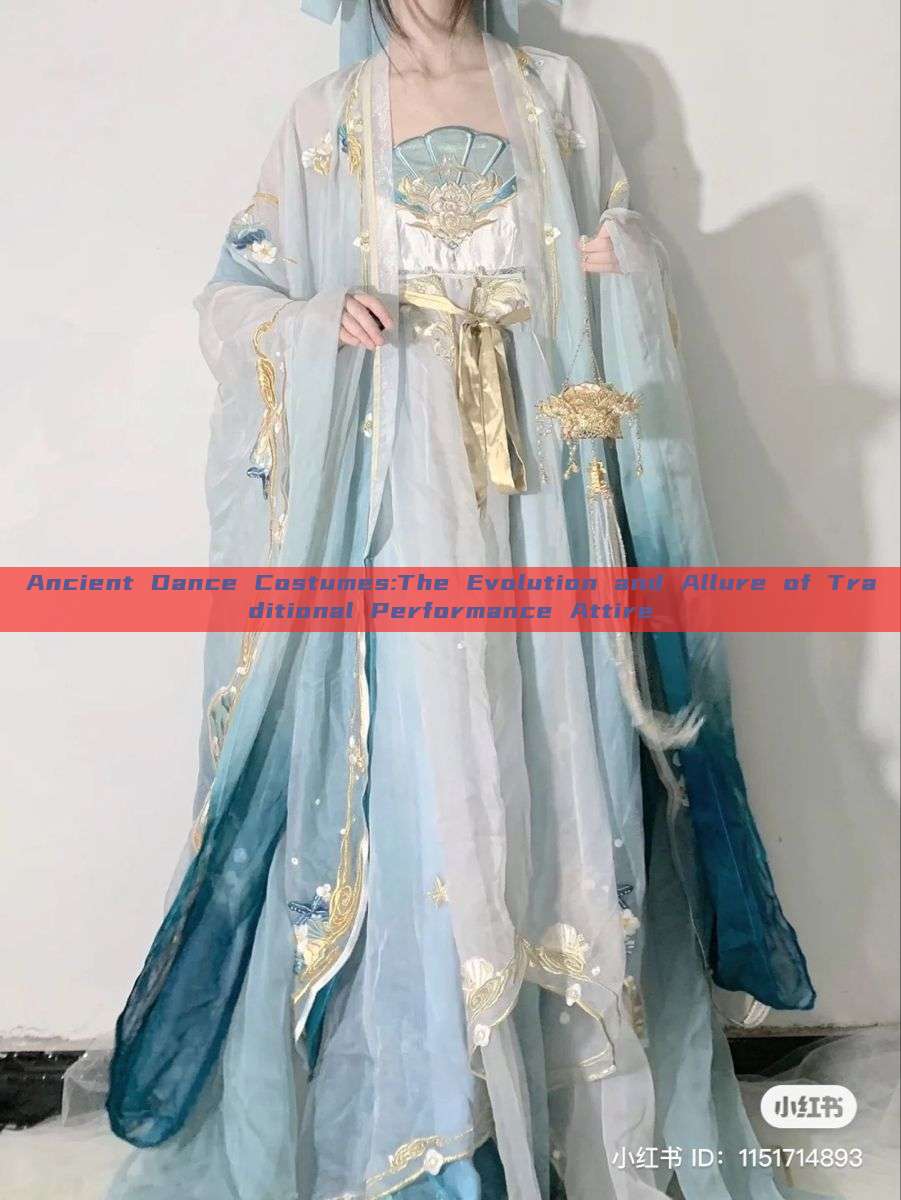 Ancient Dance Costumes:The Evolution and Allure of Traditional Performance Attire Ancient Dance Costumes:The Evolution and Allure of Traditional Performance Attire