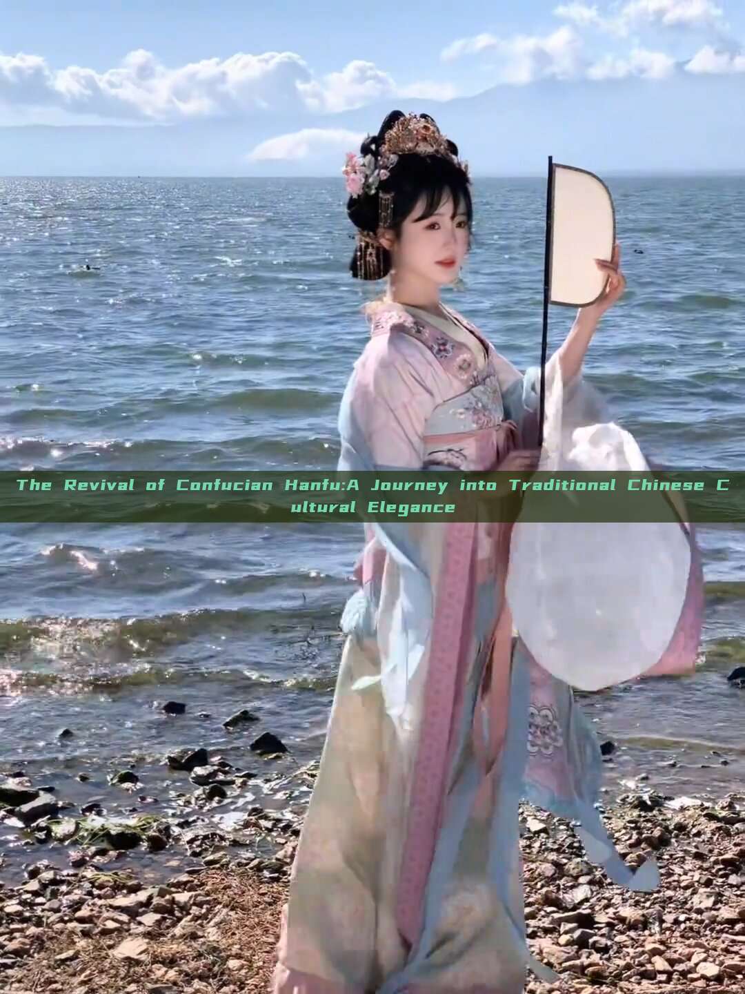 The Revival of Confucian Hanfu:A Journey into Traditional Chinese Cultural Elegance The Revival of Confucian Hanfu:A Journey into Traditional Chinese Cultural Elegance