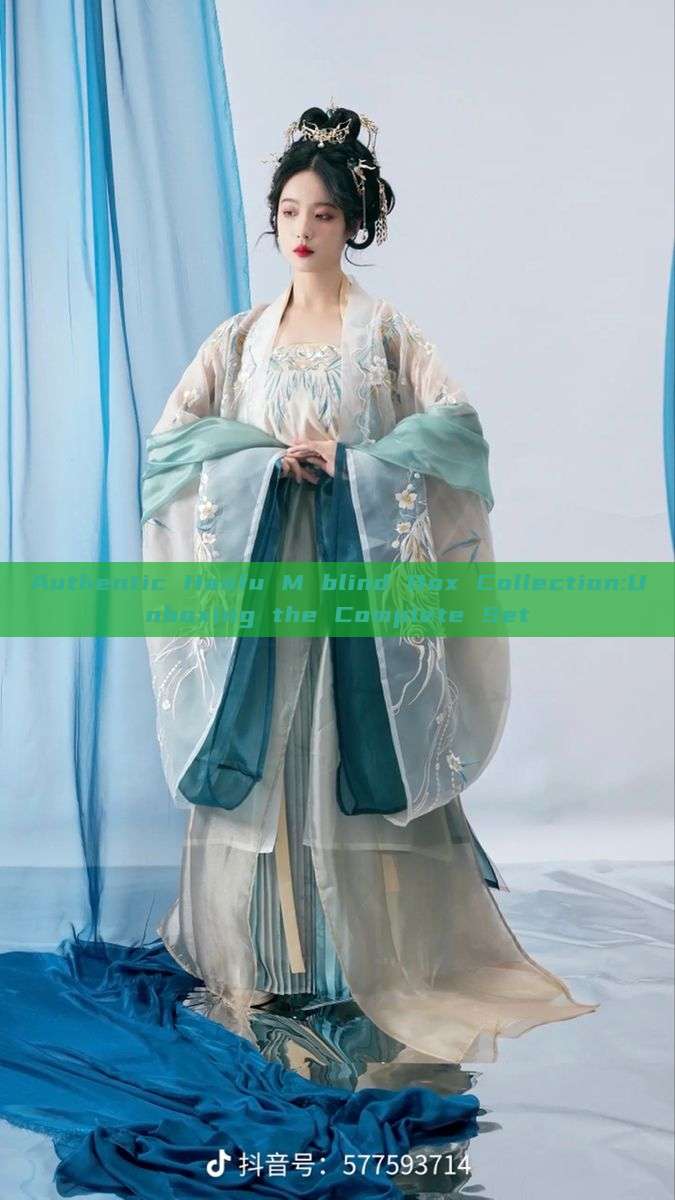 Authentic Hanfu M blind Box Collection:Unboxing the Complete Set Authentic Hanfu M blind Box Collection:Unboxing the Complete Set