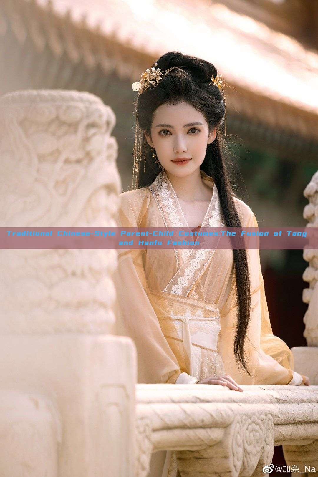 Traditional Chinese-Style Parent-Child Costumes:The Fusion of Tang and Hanfu Fashion