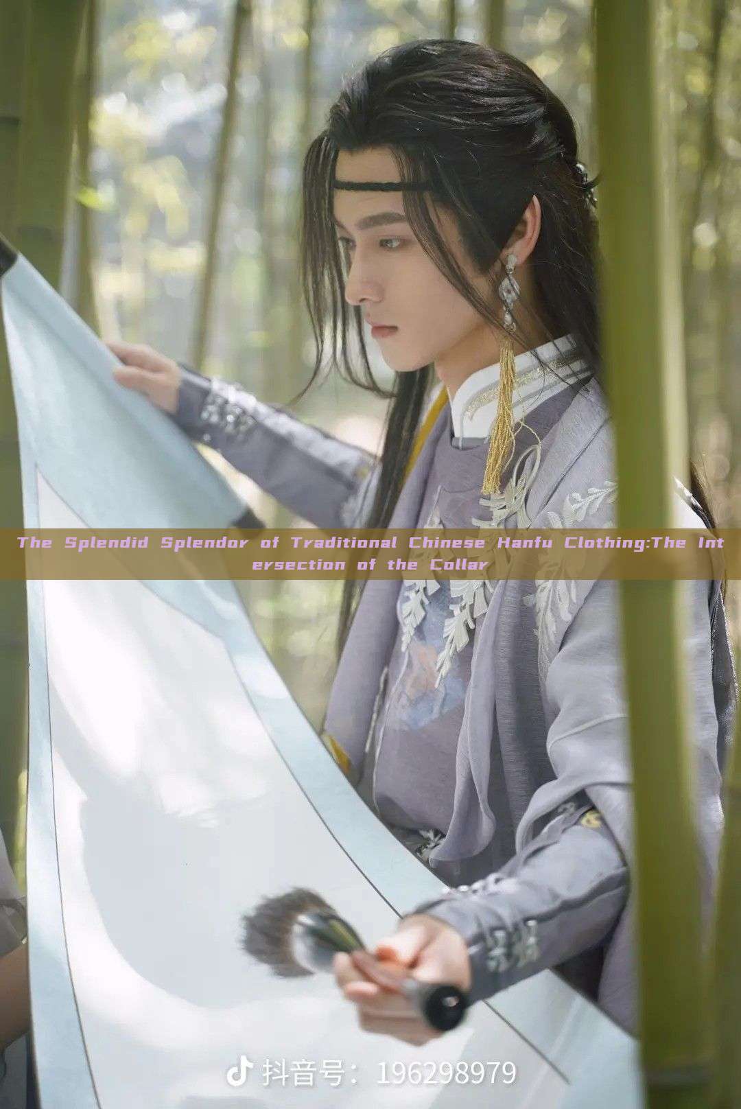 The Splendid Splendor of Traditional Chinese Hanfu Clothing:The Intersection of the Collar The Splendid Splendor of Traditional Chinese Hanfu Clothing:The Intersection of the Collar