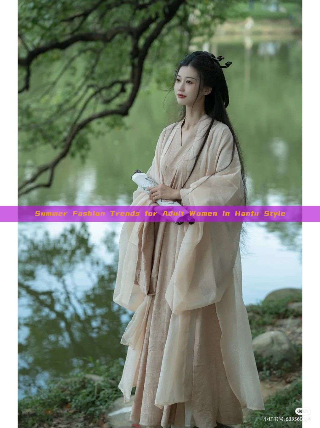 Summer Fashion Trends for Adult Women in Hanfu Style