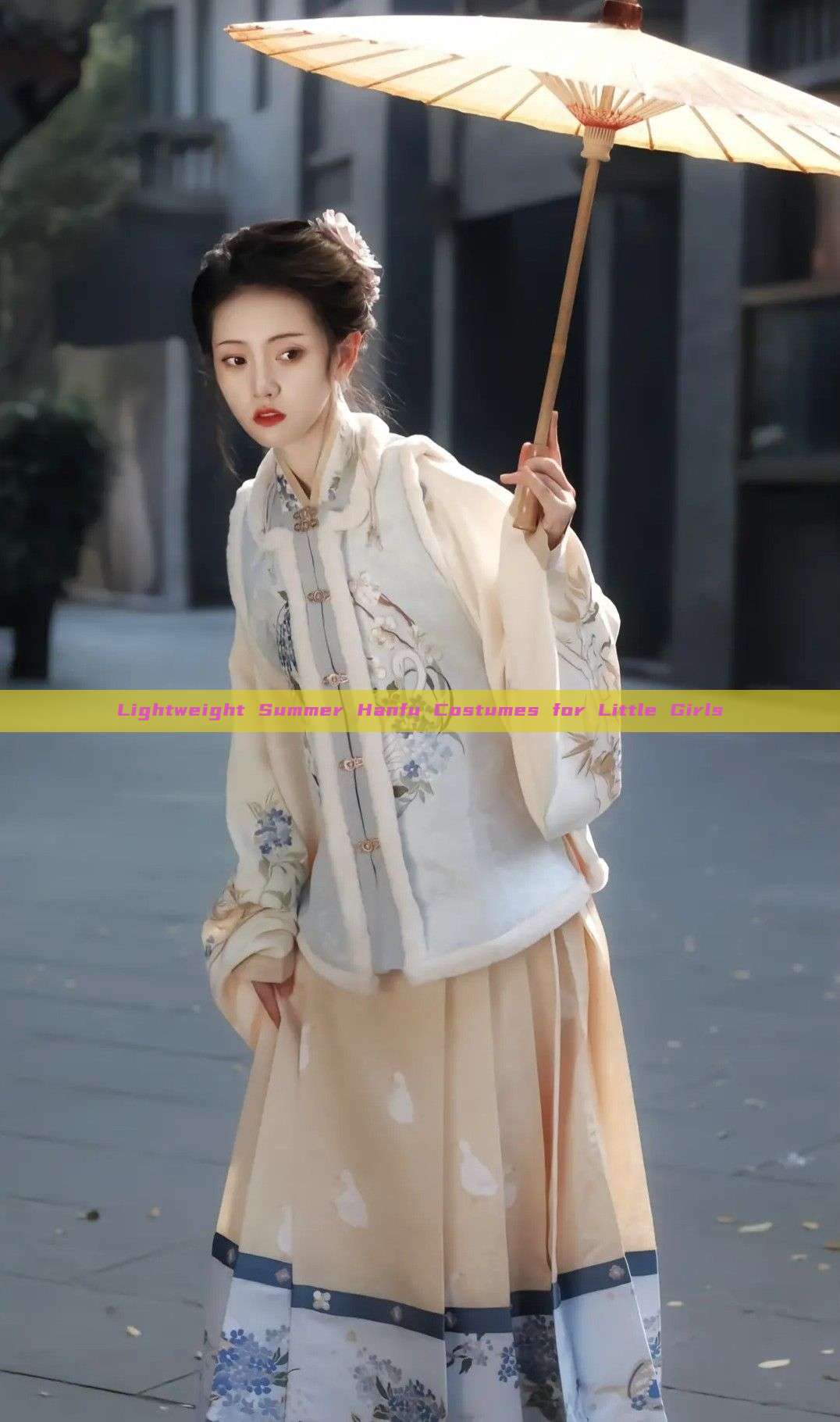 Lightweight Summer Hanfu Costumes for Little Girls