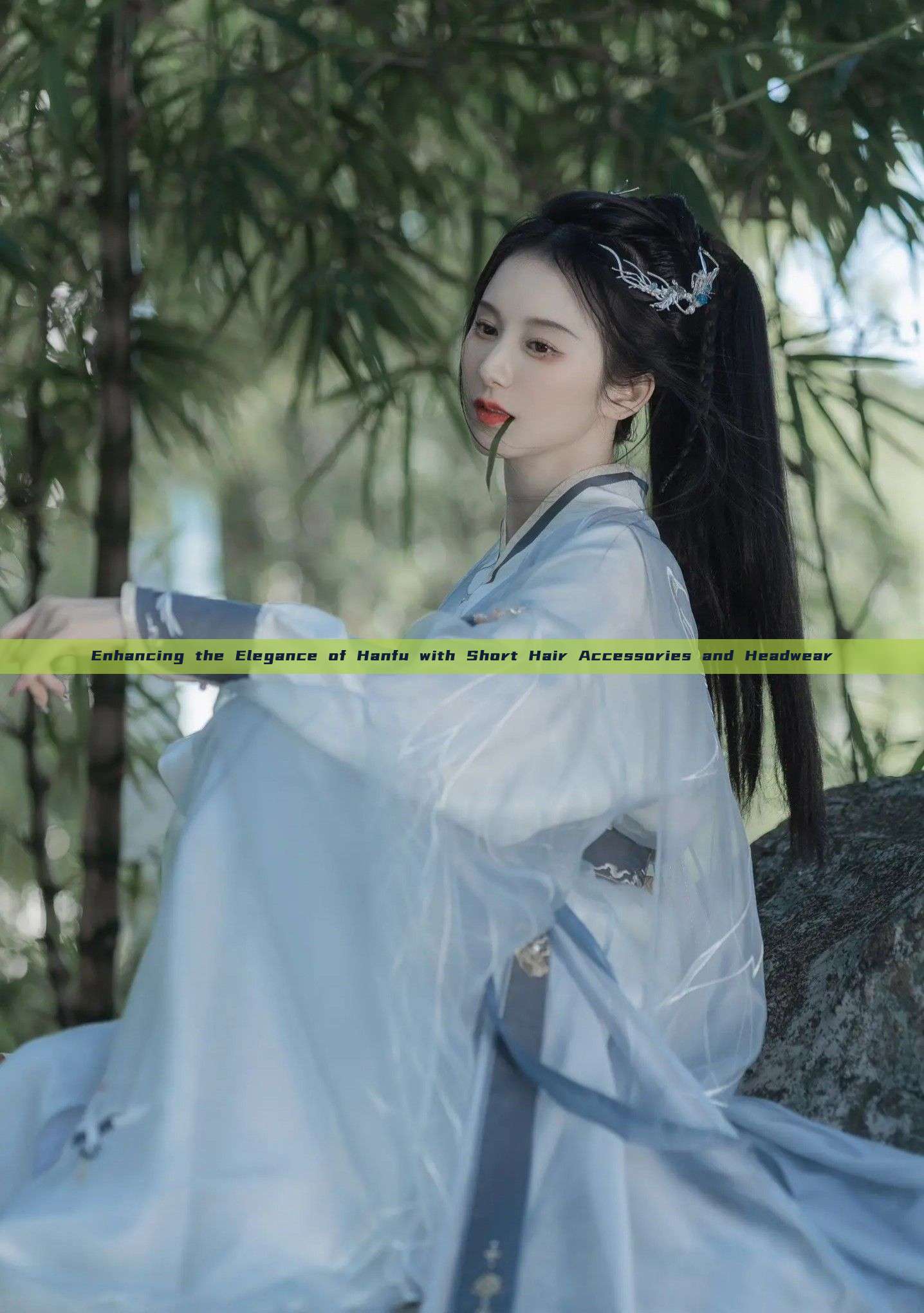 Enhancing the Elegance of Hanfu with Short Hair Accessories and Headwear