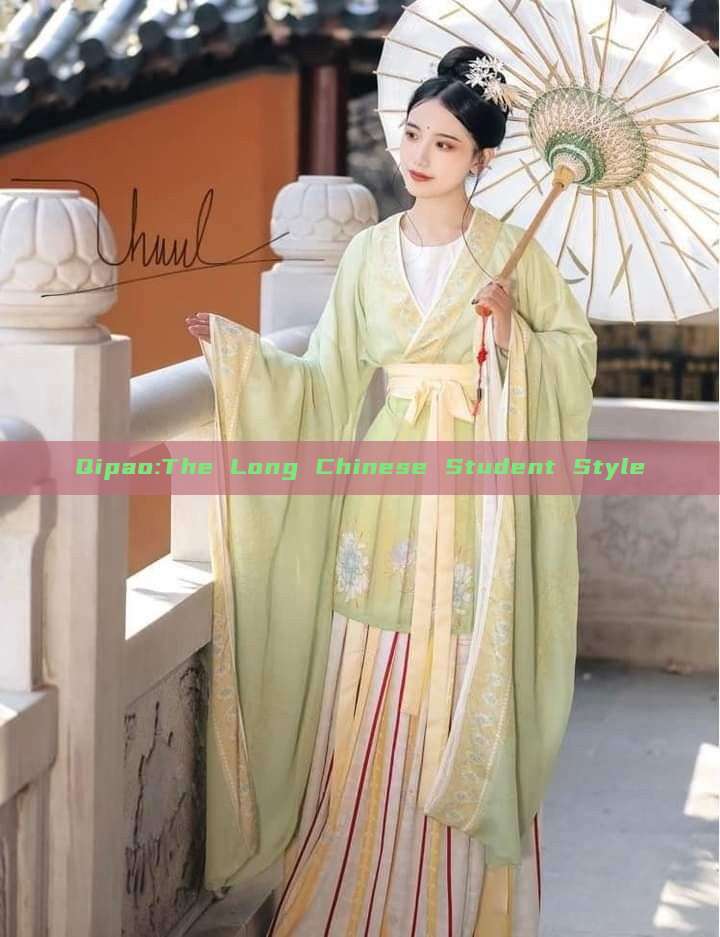 Qipao:The Long Chinese Student Style