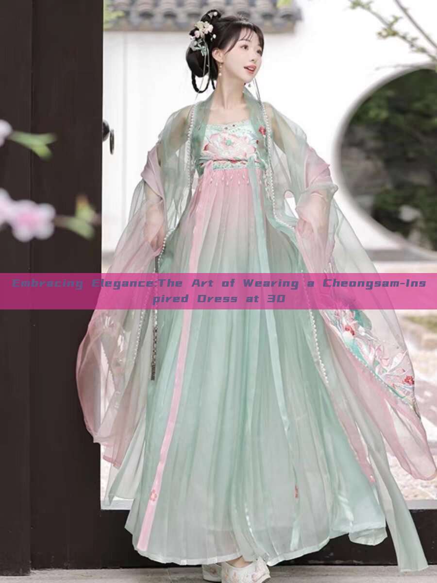 Embracing Elegance:The Art of Wearing a Cheongsam-Inspired Dress at 30