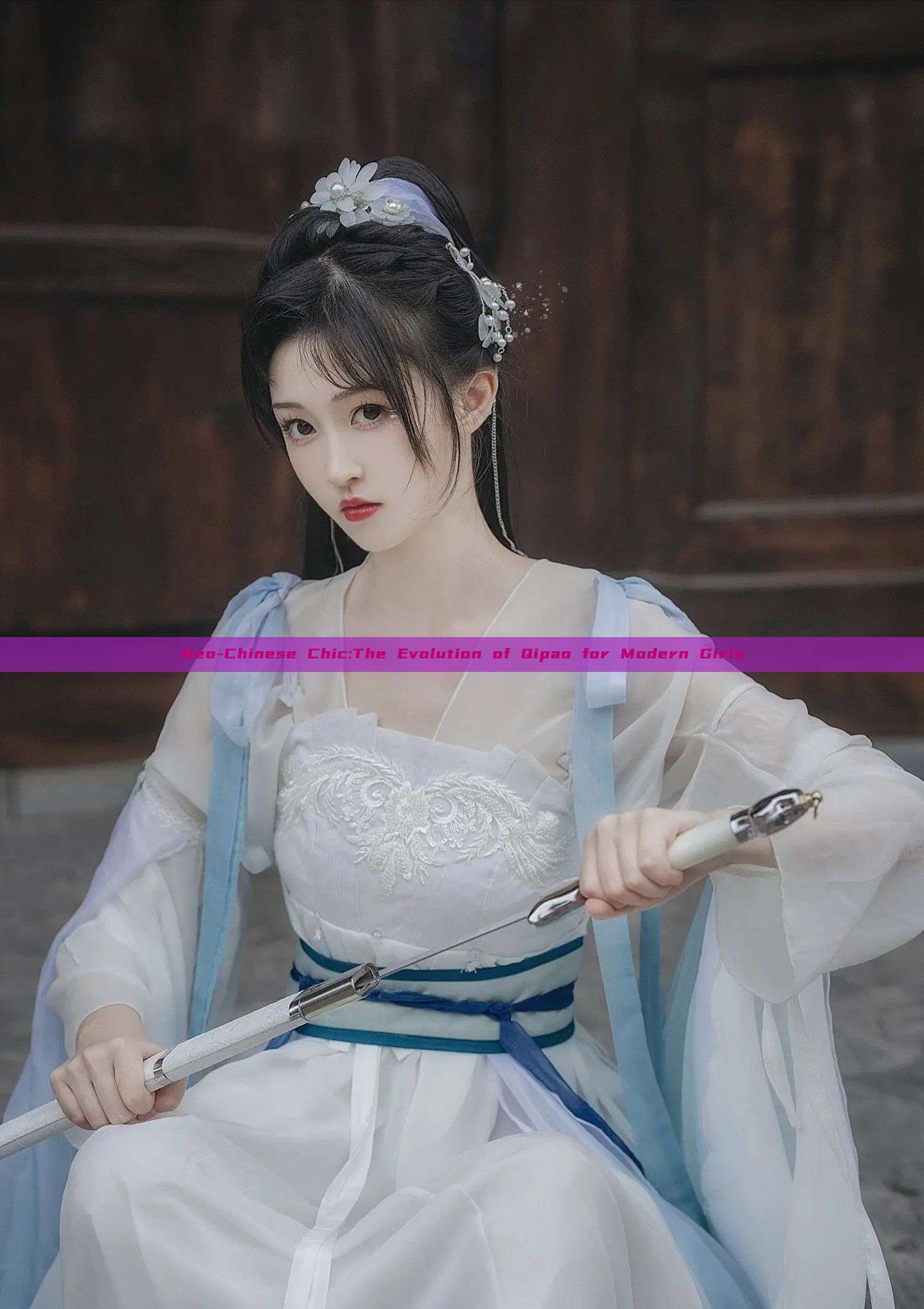 Neo-Chinese Chic:The Evolution of Qipao for Modern Girls