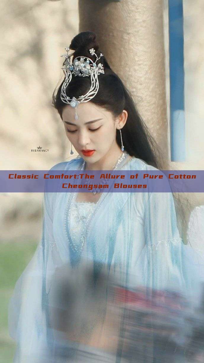 Classic Comfort:The Allure of Pure Cotton Cheongsam Blouses Classic Comfort:The Allure of Pure Cotton Cheongsam Blouses