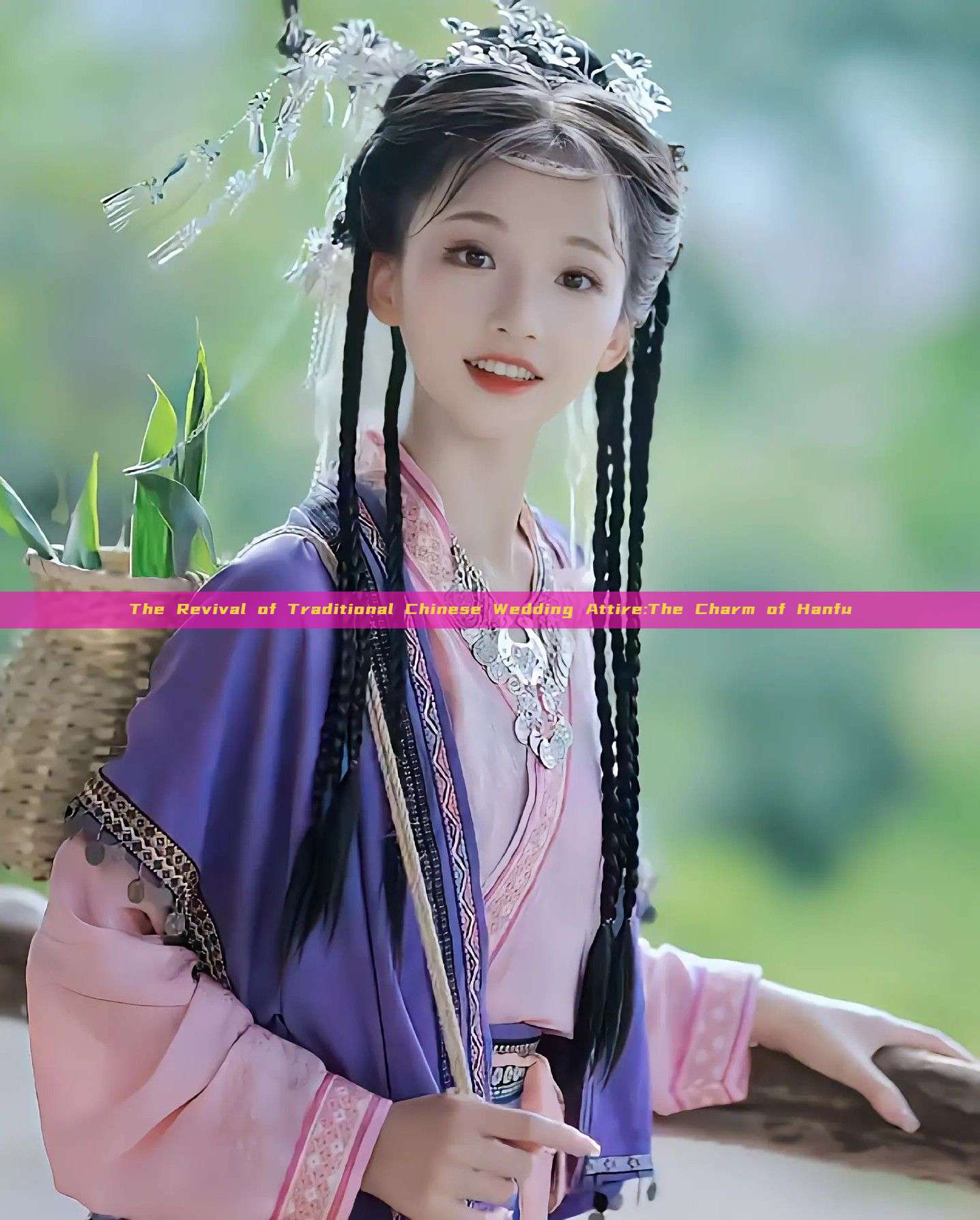 The Revival of Traditional Chinese Wedding Attire:The Charm of Hanfu