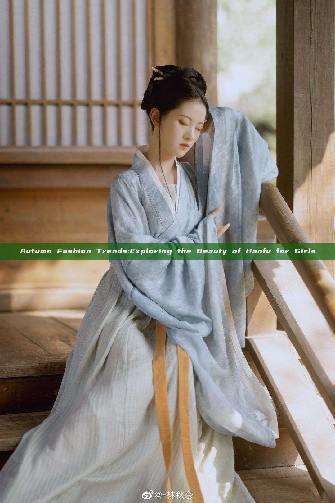 Autumn Fashion Trends:Exploring the Beauty of Hanfu for Girls Autumn Fashion Trends:Exploring the Beauty of Hanfu for Girls