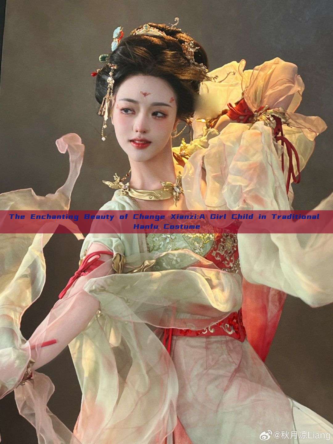 The Enchanting Beauty of Change Xianzi:A Girl Child in Traditional Hanfu Costume