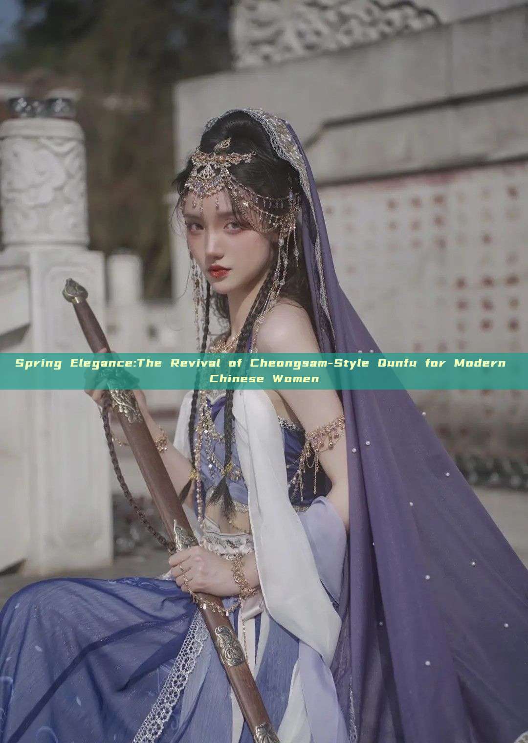 Spring Elegance:The Revival of Cheongsam-Style Qunfu for Modern Chinese Women Spring Elegance:The Revival of Cheongsam-Style Qunfu for Modern Chinese Women