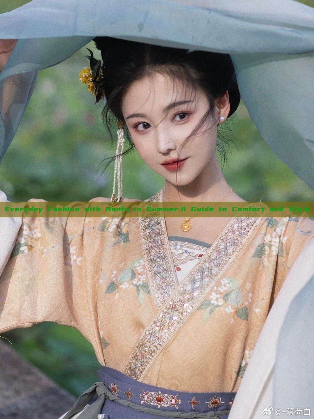 Everyday Fashion with Hanfu in Summer:A Guide to Comfort and Style
